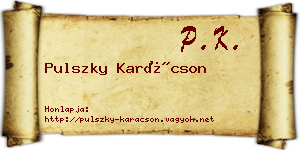 Pulszky Karácson névjegykártya